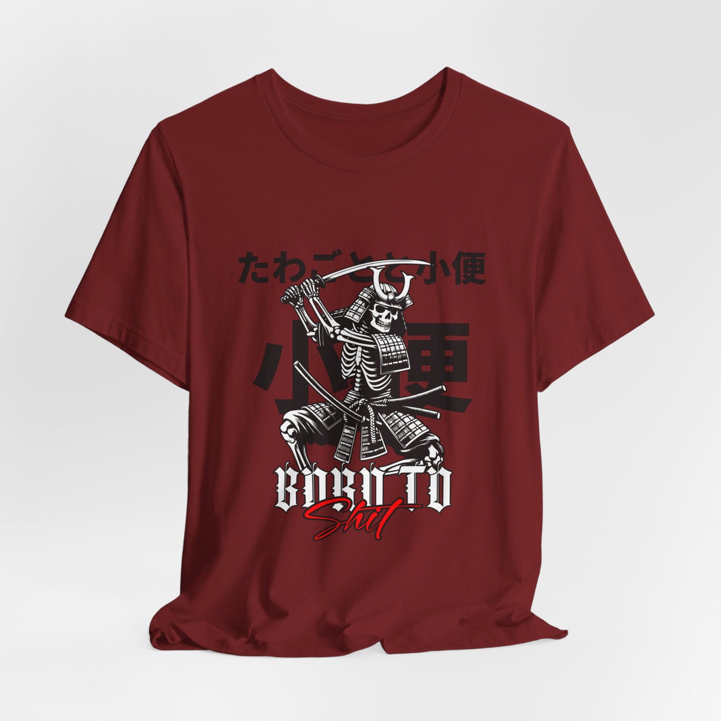 Born to Shit red Samurai Tee