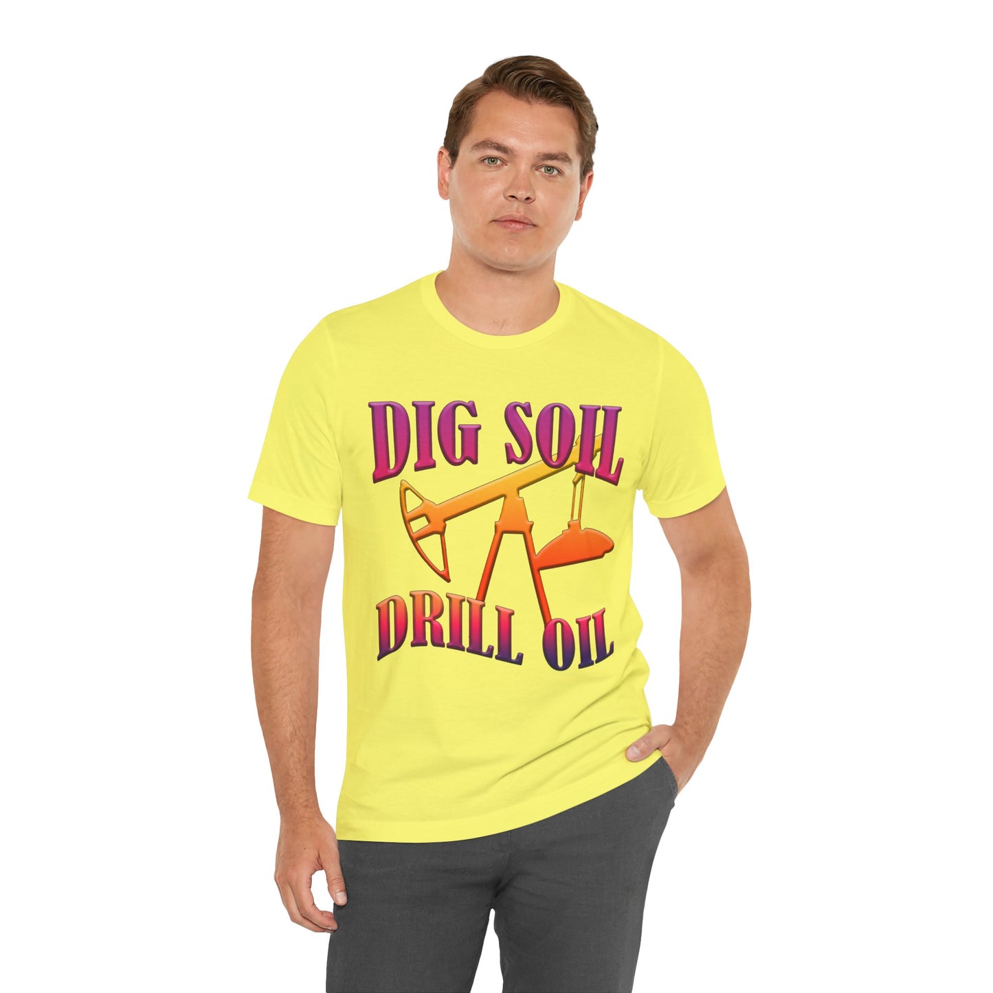 Dig Soil Drill Oil Funny American Tee